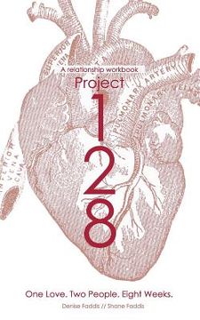 portada Project 128: One love. Two People. Eight Weeks. (en Inglés)