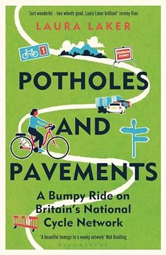portada Potholes and Pavements: A Bumpy Ride on Britain's National Cycle Network (en Inglés)