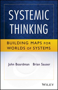 portada Systemic Thinking: Building Maps For Worlds Of Systems