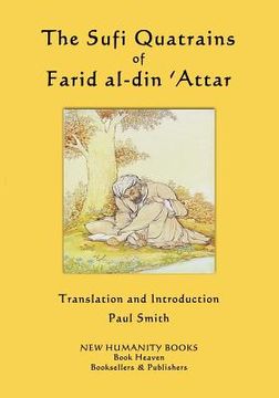 portada The Sufi Quatrains of Farid al-din 'Attar (en Inglés)