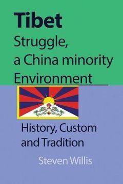 portada Tibet struggle, a China minority Environment: History, Custom and Tradition