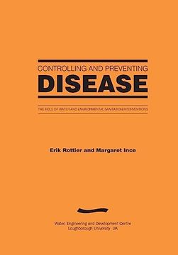 portada Controlling and Preventing Disease: The Role of Water and Environmental Sanitation Interventions (en Inglés)