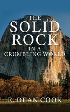 portada The Solid Rock in a Crumbling World (en Inglés)