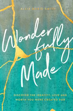 portada Wonderfully Made: Discover the Identity, Love, and Worth You Were Created for (en Inglés)