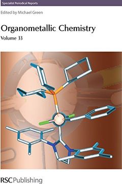 portada Organometallic Chemistry: Volume 33 (en Inglés)