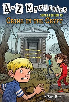 portada A to z Mysteries Super Edition #13: Crime in the Crypt 