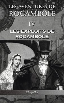 portada Les aventures de Rocambole IV: Les Exploits de Rocambole I (en Francés)