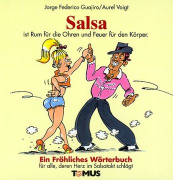 portada Salsa. Ein fröhliches Wörterbuch: Für alle, deren Herz im Salsatakt schlägt (in German)
