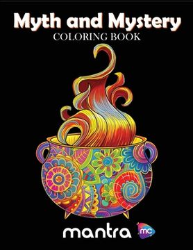 portada Myth and Mystery Coloring Book: Coloring Book for Adults: Beautiful Designs for Stress Relief, Creativity, and Relaxation (en Inglés)