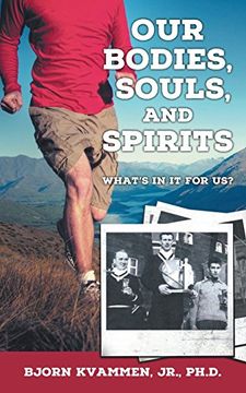 portada Our Bodies, Souls, and Spirits