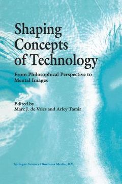 portada Shaping Concepts of Technology: From Philosophical Perspective to Mental Images (en Inglés)