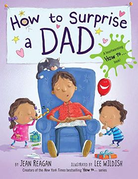 portada How to Surprise a dad (How To. Relationships) 