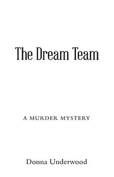 portada The Dream Team: A Mystery Novel (en Inglés)