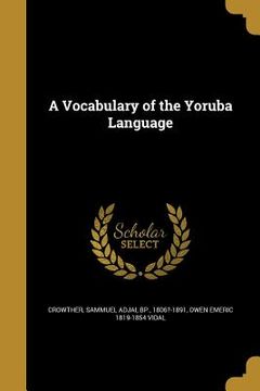 portada A Vocabulary of the Yoruba Language (en Inglés)