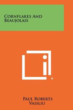 portada cornflakes and beaujolais (en Inglés)