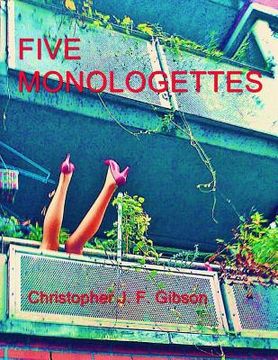 portada Five Monologettes: Five Monologues (in English)