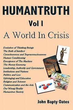 portada humantruth volume one: a world in crisis (en Inglés)