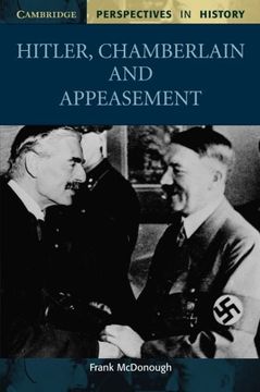 portada Hitler, Chamberlain and Appeasement (Cambridge Perspectives in History) 