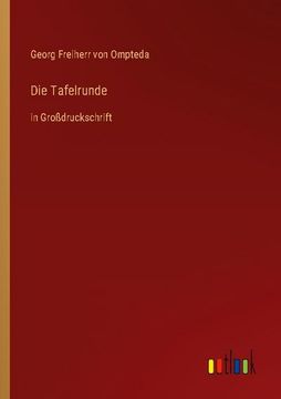 portada Die Tafelrunde: in Großdruckschrift (en Alemán)