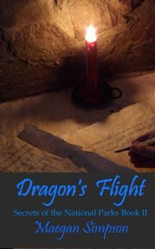 portada Dragon's Flight: Secrets of the National Parks: Volume 2