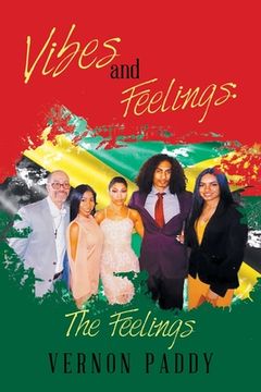 portada Vibes and Feelings: the Feelings (en Inglés)