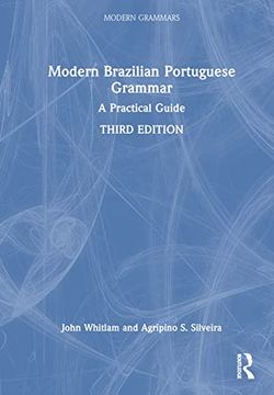 portada Modern Brazilian Portuguese Grammar: A Practical Guide (Modern Grammars) (en Inglés)
