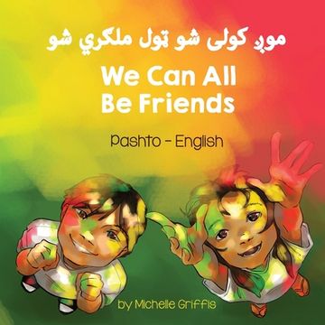 portada We Can All Be Friends (Pashto-English) (en Pashto)