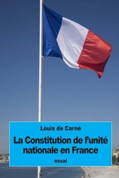 portada La Constitution de l'unité nationale en France (in French)