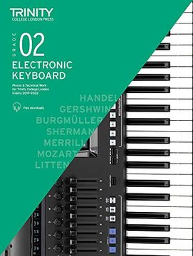 portada Trinity College London Electronic Keyboard Exam Pieces & Technical Work 2019-2022: Grade 2 