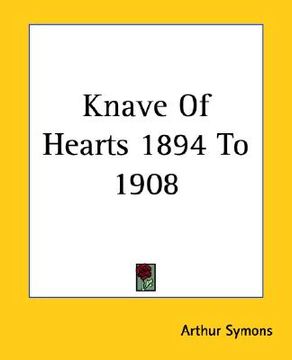 portada knave of hearts 1894 to 1908 (en Inglés)