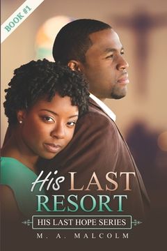 portada His Last Resort: A Contemporary Christian Romance (in English)