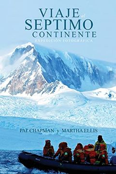portada Viaje al Septimo Continente - Expedición Fotográfica