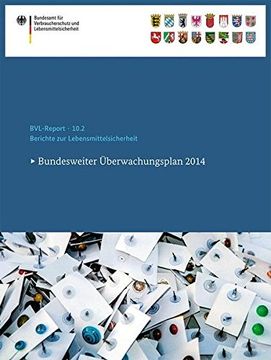 portada Berichte Zur Lebensmittelsicherheit 2014: Bundesweiter Überwachungsplan 2014 (in German)