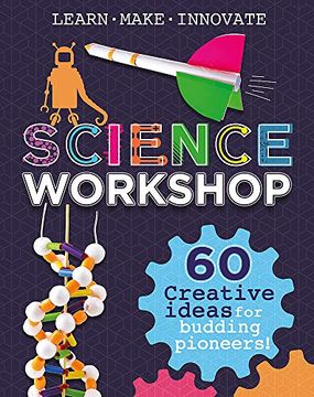 portada Science Workshop: 60 Creative Ideas for Budding Pioneers (en Inglés)