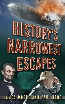 portada History's Narrowest Escapes (in English)