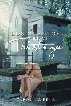 portada Los Cuentos de mi Tristeza (in Spanish)