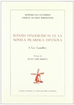 portada Fuentes etnograficas en novela picaresca española : los lazarillos (Biblioteca de dialectología y tradiciones populares)