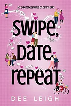 portada Swipe, Date, Repeat by dee Leigh (en Inglés)
