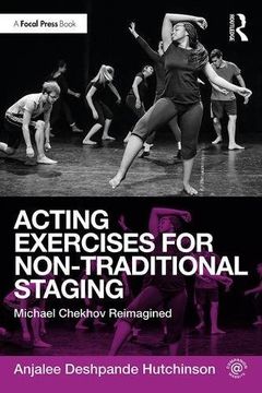 portada Acting Exercises for Non-Traditional Staging: Michael Chekhov Reimagined
