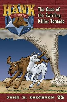 portada the case of the swirling killer tornado (en Inglés)