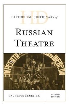 portada Historical Dictionary of Russian Theatre (en Inglés)