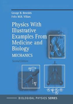 portada Physics with Illustrative Examples from Medicine and Biology: Mechanics (en Inglés)