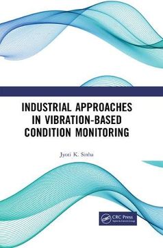 portada Industrial Approaches in Vibration-Based Condition Monitoring (in English)