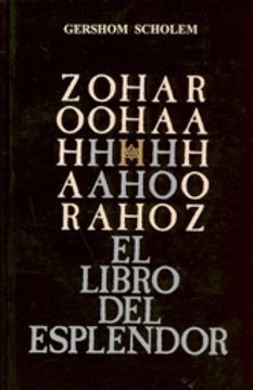 Zohar el Libro del Esplendor (in Spanish)