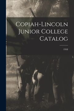 portada Copiah-Lincoln Junior College Catalog; 1958 (en Inglés)