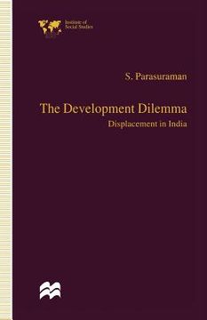 portada The Development Dilemma: Displacement in India (en Inglés)
