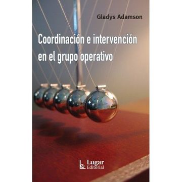 portada Coordinacion e Intervencion en el Grupo Operativo (in Spanish)