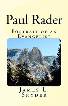 portada Paul Rader Portrait of an Evangelist. (en Inglés)