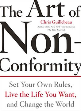 portada The art of Non-Conformity: Set Your own Rules, Live the Life you Want, and Change the World (Perigee Book. ) (in English)