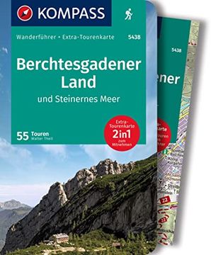 portada Kompass Wanderführer Berchtesgadener Land und Steinernes Meer, 55 Touren (en Alemán)